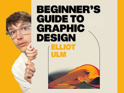 Learn graphic design with Elliot Ulm